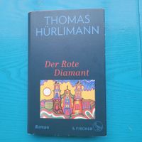 Thomas Hürlimann- Der rote Diamant