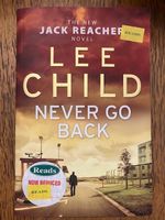 Lee Child: Never go back (Jack Reacher)