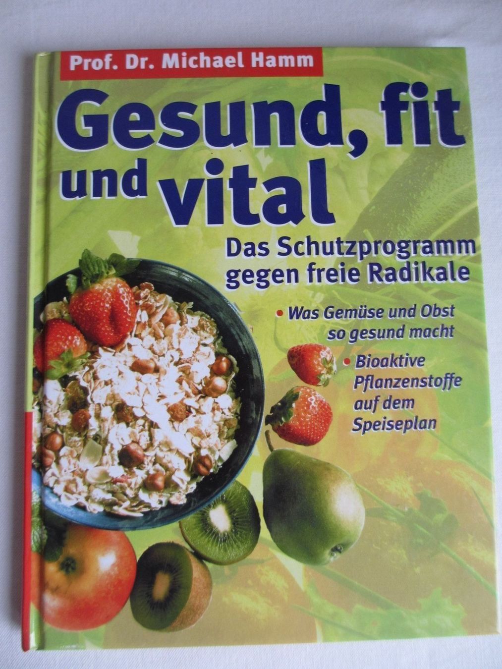 Bücher: Gesund, fit und vital – Gebraucht aus Herisau von fan_h9qj