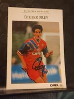 Dieter Frey - Bayern München - handsigniert
