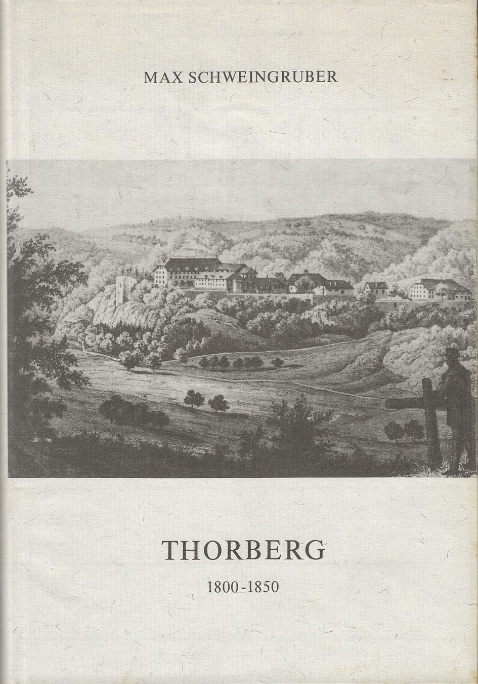 Libri: Thorberg 1800-1850 – Usato da Bern venduto da Grindelwaldaus