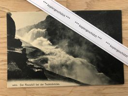 Reussfall bei Teufelsbrücke Rarität alt AK