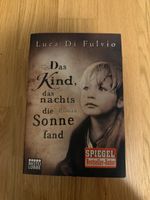 Das Kind das nachts die Sonne fand Luca Di Fulvio