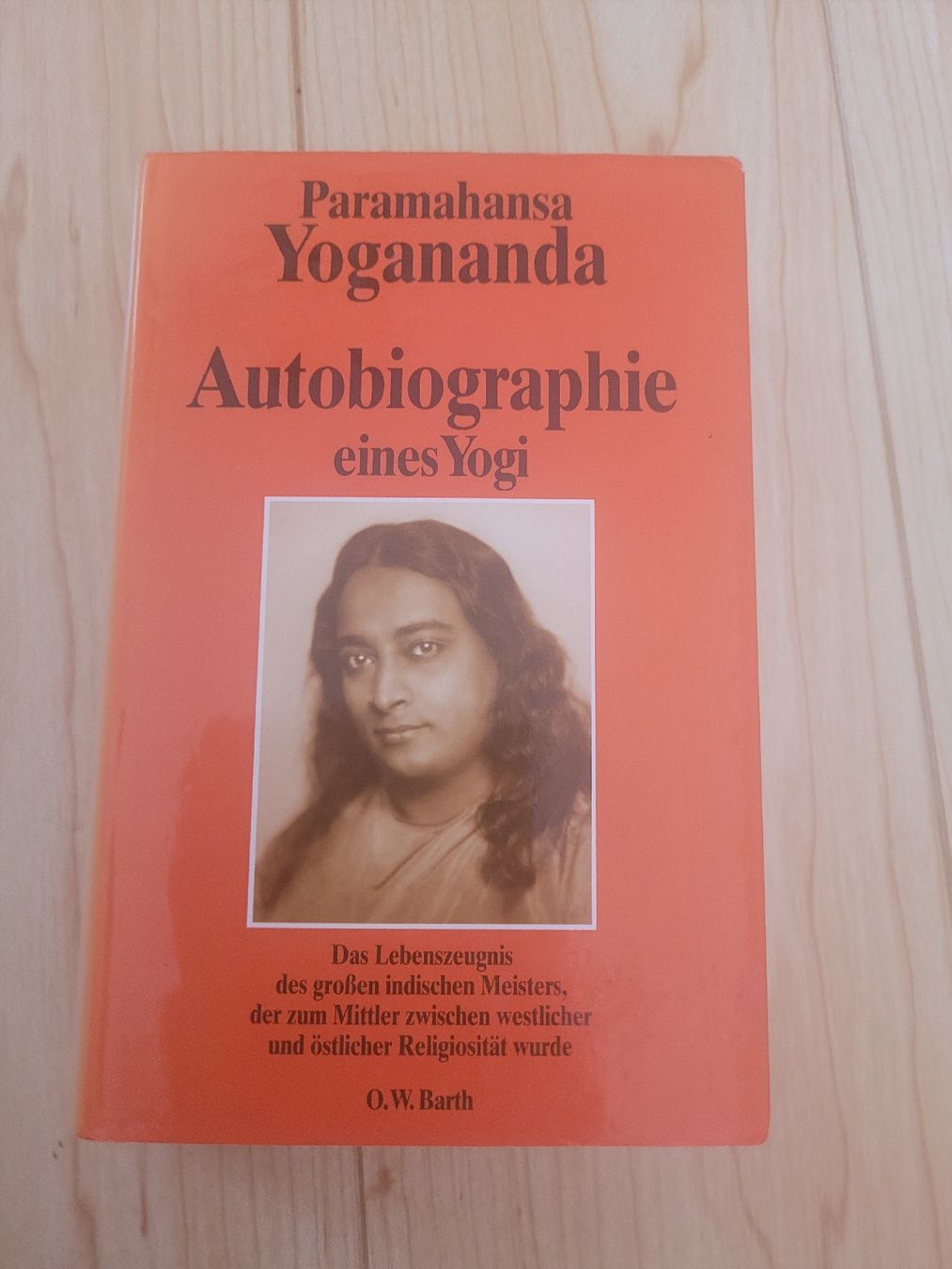 Bücher: Buch Autobiographie eines Yogi Paramahansa Yogananda – Gebraucht aus Muttenz von Chipsy2009