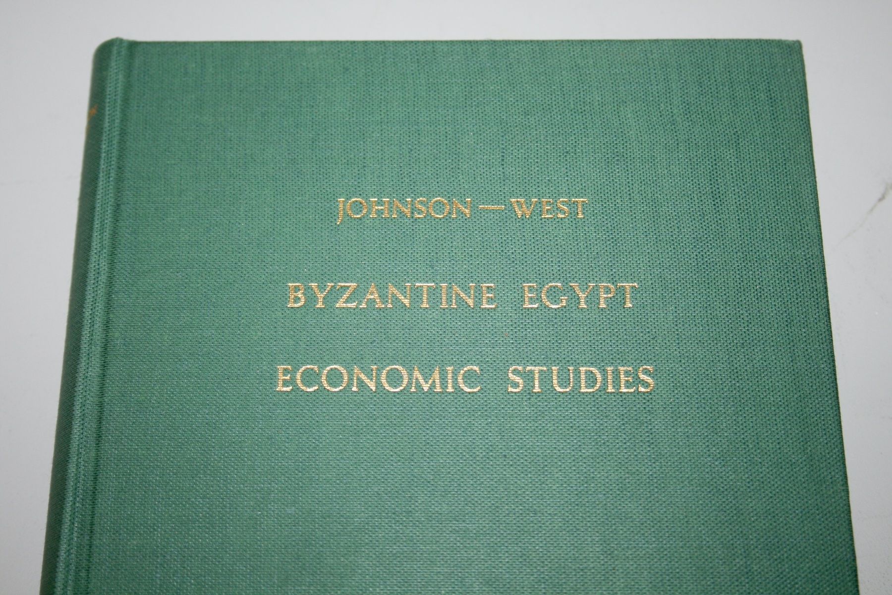 Bücher: Johnson - West: Byzantine Egypt: economic studies, 1967 – Gebraucht aus Schaffhausen von Kartenprofi 1