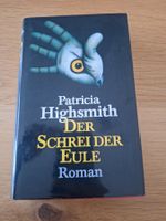 Roman Der Schrei der Eule Patricia Highsmith gebraucht