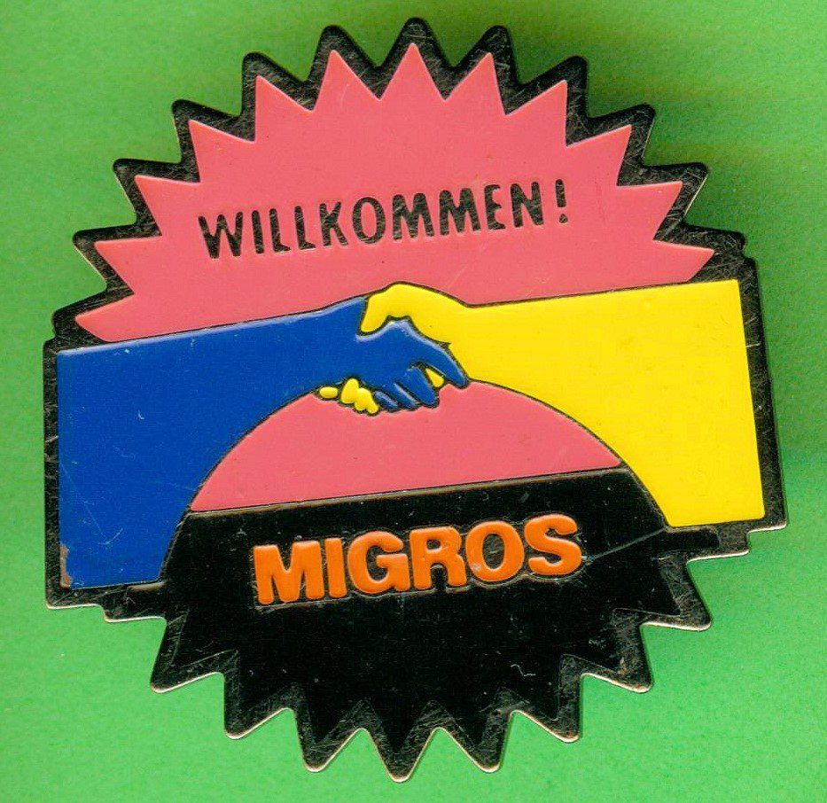 Placchette & Badge: MIGROS  WILLKOMMEN – Usato da Winterthur venduto da Sammleroase