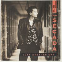 Jon Secada - Just another day 7" Vinyl 1992