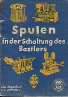 Spulen in der Schaltung des Bastlers 1941