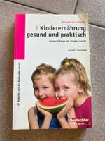Kinderernährung gesund und praktisch; Marianne Botta Diener