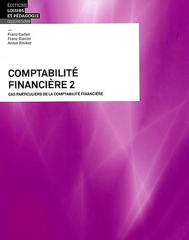 Libri: Comptabilité Financière 2 Théorie + Solutions  (2 volumes) – Usato da Neuchâtel venduto da AlexCzh