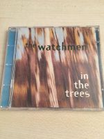 The Watchmen - In the Trees