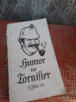 Humor im Tornister Grenzbesetzung Buch 1914 /18