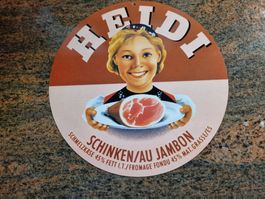 HEIDI  Schinken / Au Jambon Blechschild SCHÖN