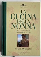 LA CUCINA DELLA NONNA - Kochbuch Nonna's ital. Landküche