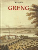 Greng FR aus der Geschichte eines kleinen Dorfes und Schloss