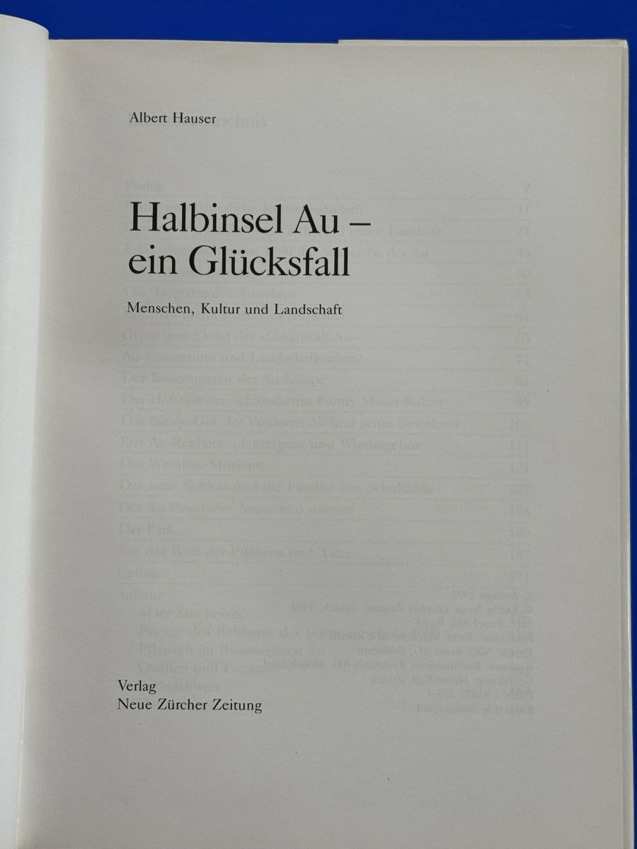 Bücher: Halbinsel Au - Ein Glücksfall. Menschen, Kultur und Landscha – Gebraucht aus Adliswil von buch_und_kunst 1