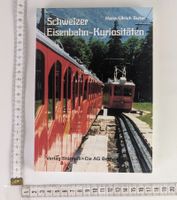 Schweizer Eisenbahn-Kuriositäten, Buch von Hans-Ulrich S...