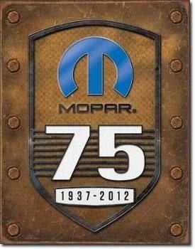 Insegne: Blechschild-MOPAR 75TH ANNIVERSARY - 30 x 40 cm – Nuovo e nell'imballaggio originale da Rupperswil venduto da big-one-sale