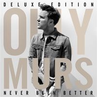 Olly Murs - Never Been Better (Deluxe 17 Tracks) Signiert!