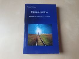 Reinkarnation / Roland M. Horn