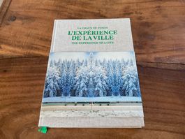 Livre La Chaux-de-Fonds, L'Experience de la Ville 🇨🇭