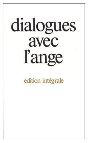 Libri: Dialogues avec l'ange – Usato da Neuchâtel venduto da Dualseele