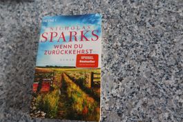 Wenn du zurückkehrst Liebesroman Nicolas Sparks