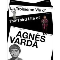 LA TROISIÈME VIE D'AGNÈS VARDA