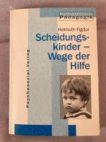 Scheidungskinder - Wege der Hilfe