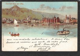 ^Zürich - See mit Uto , gel. 1898