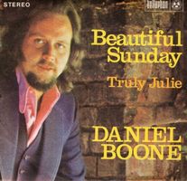 Daniel Boone  --  Beautiful Sunday  Single7