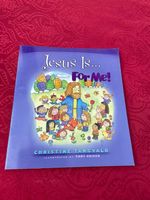 Jesus is ...for me!