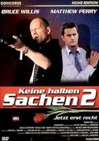 Keine halben Sachen 2 (Bruce Willis, M. Perry)