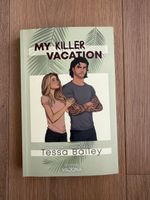 My Killer Vacation Roman Tessa Bailey, guter Zustand
