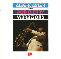 Legendäres Free-Jazz-Album „Vibrations“ von Albert Ayler CD