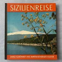 Sizilienreise. Ewige Schönheit und jahrtausendealte Kultur
