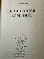 PAULHAN Jean. Le guerrier appliqué