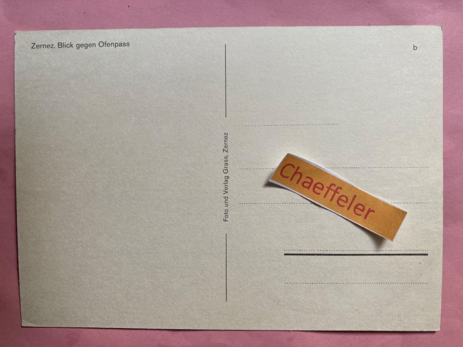 Cartoline postali: Zernez. Blick gegen Ofenpass – Usato da Zürich venduto da Chaeffeler 1