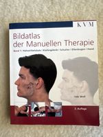 Bildatlas der Manuellen Therapie Band 1, 2. Auflage Udo Wolf