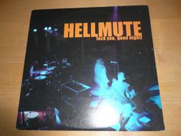 HELLMUTE Fuck You, Good Night! - 10" Single - CH 2000