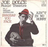 Joe Dolce  --  Shaddap you Face  Single7