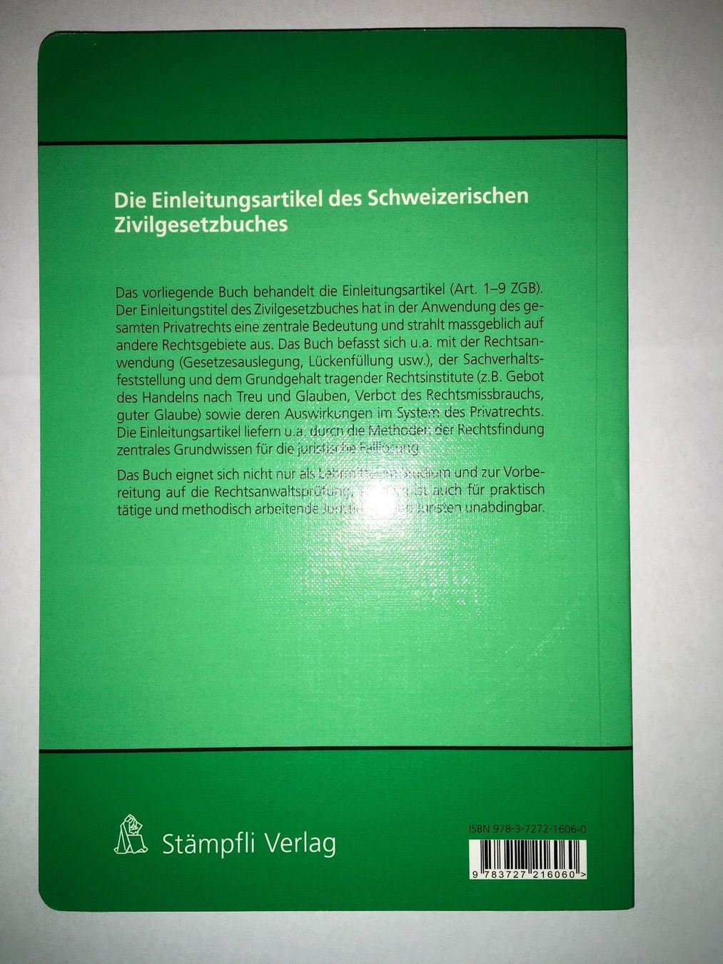 Bücher: Die Einleitungsartikel des Schweizerischen Zivilgesetzbuches – Neu (gemäss Beschreibung) aus Düdingen von pyl_dv98 1