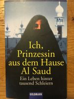 Ich, Prinzessin Al Saud - Spannende Biografie! Roman.