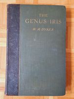 The Genius Iris By William Rickatson Dykes (1913, 1. Edition