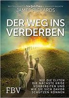 Der Weg ins Verderben