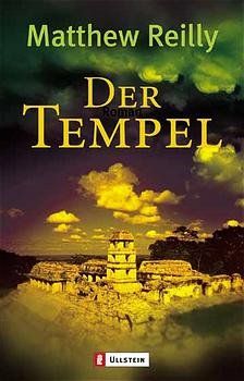 Libri: Reilly Matthew - Der Tempel / Krimi – Usato da Schaffhausen venduto da buecherlaus-krimi