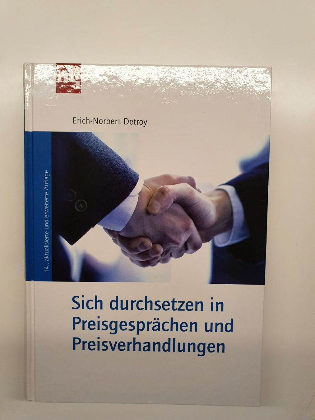 Libri: Buch: Sich durchsetzen in........ – Nuovo (secondo la descrizione) da Wohlen AG venduto da Leu024