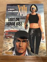 XIII Comic : Lass die Hunde los!