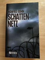 Schattennetz / Krimi - Manfred Bomm